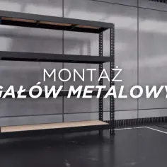 Jak złożyć regał metalowy - proste kroki dla stabilnej konstrukcji